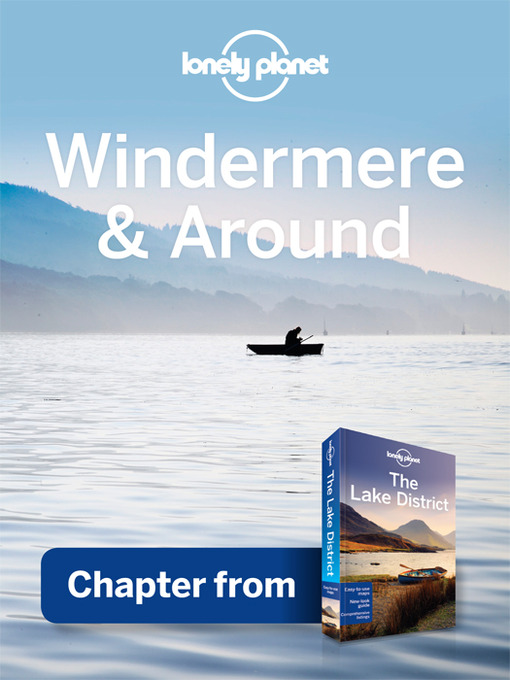 Title details for Windermere & Around Guidebook Chapter by Lonely Planet - Available